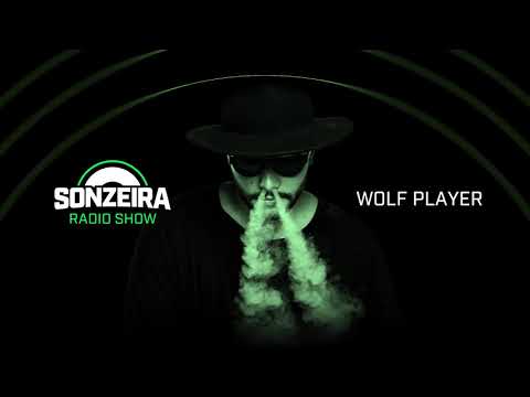 WOLF PLAYER @ Sonzeira Radio Show (08/02/2019)