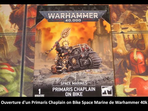 #wargaming #Ouverture d'un Primaris Chaplain on Bike Space Marine de Warhammer 40k