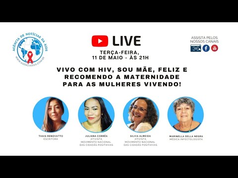 Vivo com HIV, sou mãe, feliz e recomendo a maternidade para as mulheres vivendo!