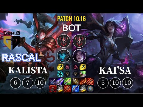 GEN Rascal Kalista vs Kai'Sa Bot - KR Patch 10.16