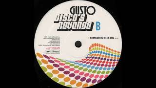 Gusto - Disco's Revenge (Dominatorz Club Mix)