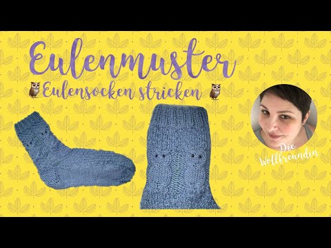 Sockenmuster Nr. 2 - Eulensocken stricken 🦉[Eulen stricken]