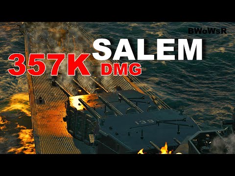SALEM - 357K DMG - Flank Defense - World of Warships