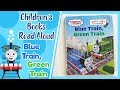 Thomas And Friends | Blue Train, Green Train | Children's Books Read Aloud