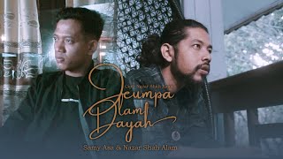 Download lagu Jeumpa Lam Dayah - Samy Asa ft @nazarshahalam mp3 Download lagu Jeumpa Lam Dayah - Samy Asa ft @nazarshahalam mp3