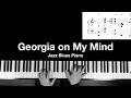 ”Georgia on My Mind”  Jazz Blues Piano