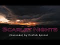 Prefab Sprout KARAOKE Scarlet Nights
