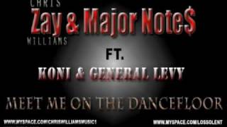 Zay &amp; Major Not£$ - Meet Me On The Dancefloor