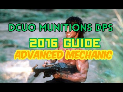 DCUO MUNITION DPS | 2016 LOADOUT