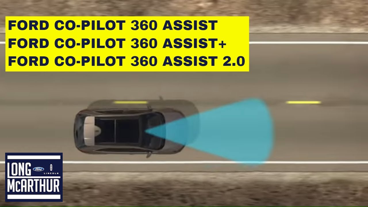 TECH TUESDAY: Ford Co-Pilot 360 Assist, Assist+, and Assist 2.0