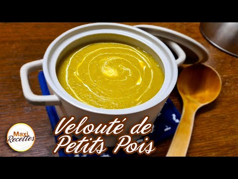 Velouté de Petits Pois - Recette Facile et Rapide
