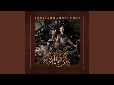 The House That Never Was - Kasey Chambers