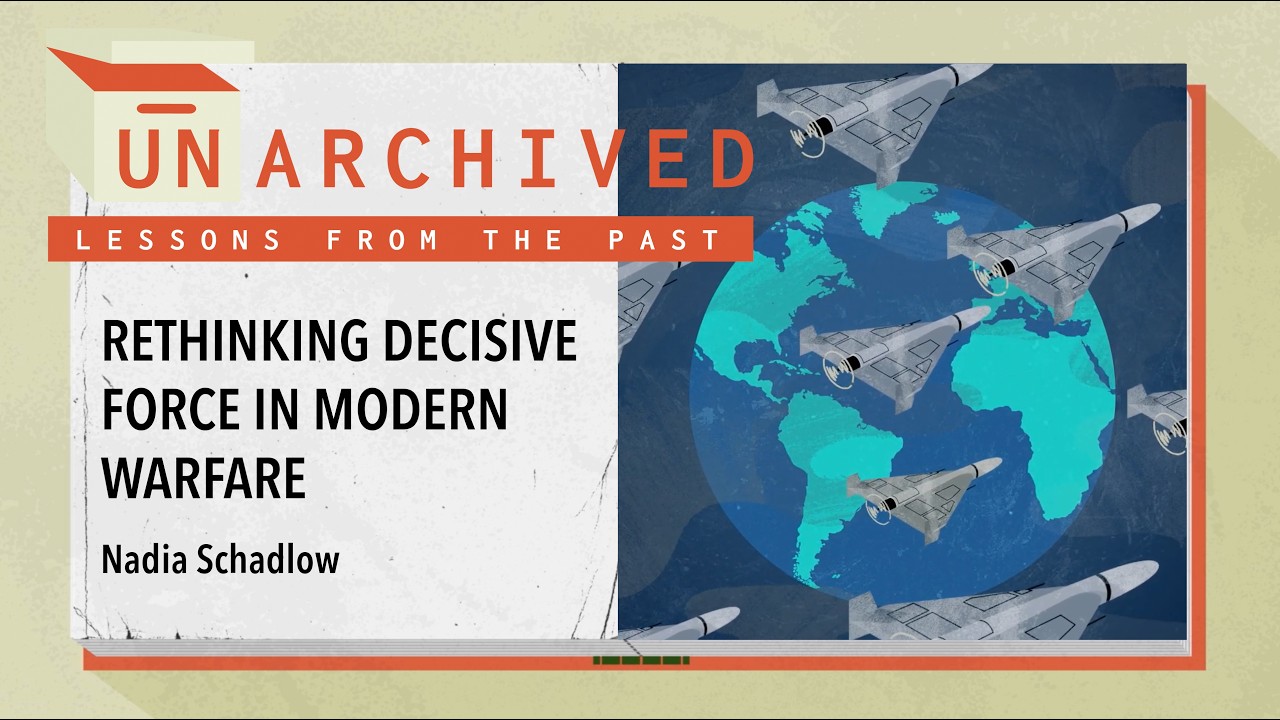 Rethinking Decisive Force in Modern Warfare | Nadia Schadlow