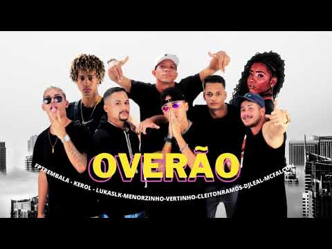 MC VERTINHO, FP TREM BALA, KEROL, LUKAS LK, MENORZINHO, CLEITON RAMOS, DJ LEAL, MC FALCON - O VERÃO