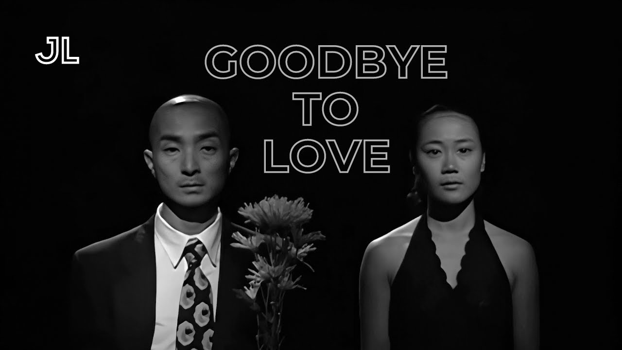 Goodbye to Love 没有爱的日子 [Experimental Short Film] by James Lee