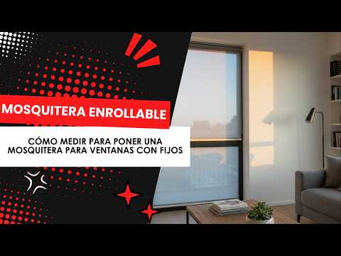 Cómo Medir para una Mosquitera Enrollable con Fijación Frontal
