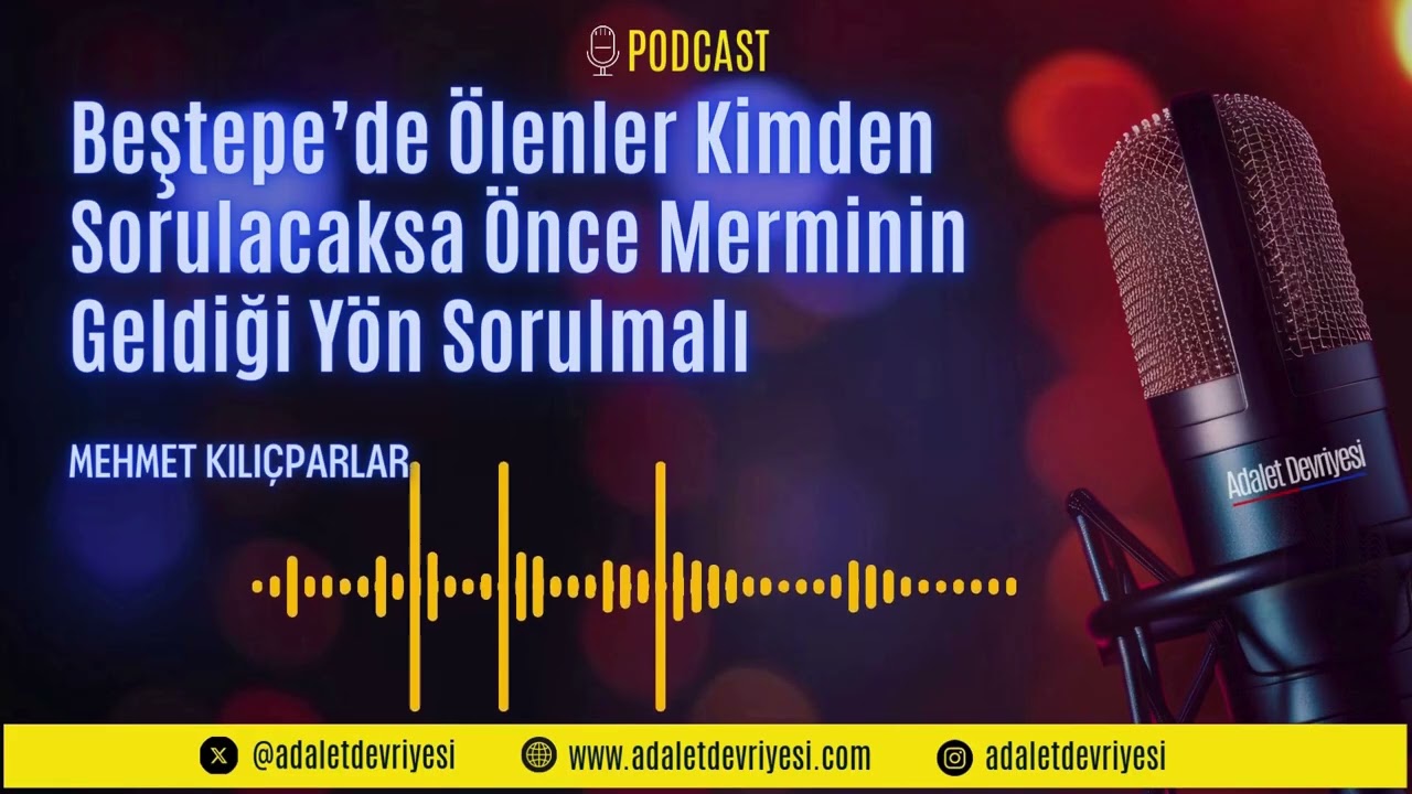 Beştepe’de Ölenler Kimden Sorulacaksa Önce Merminin Geldiği Yön Sorulmalı