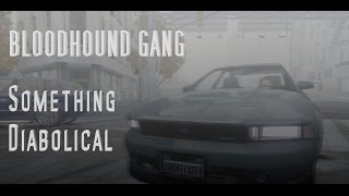 Bloodhound Gang - Something Diabolical (GTA IV Music Video)
