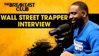 Wall Street Trapper On Taking Advantage Of A Recession, Becoming The Asset + More