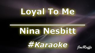 Download lagu Nina Nesbitt - Loyal To Me (Karaoke) mp3