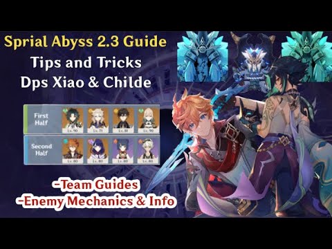 NEW SPIRAL ABYSS 2.3 Floor 12 Guide -  Team Guides, Enemy Mechanics, and Info | Genshin Impact