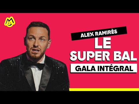 Le super bal d'Alex Ramires – Spectacle complet (2021)