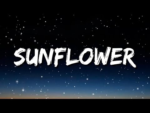 Post Malone, Swae Lee - Sunflower (Lyrics)