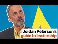 Jordan Peterson S Guide To Leadership Big Think