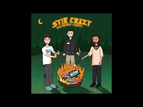 EAZYBAKED + ONHELL - "Stir Crazy"