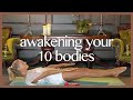 Kundalini Yoga Set Awakening To Your Ten Bodies KIMILLA