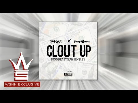 JAKAR - "CLOUT UP" Featuring Tooly'2SHOTZ | Produced By Sean Bentley