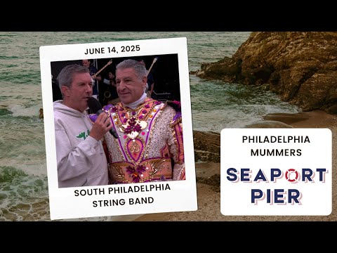 South Philadelphia String Band | Philadelphia String Bands @ Seaport Pier 2025