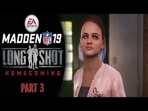 Madden 19 Longshot 2: Homecoming Gameplay Walkthrough Part 3