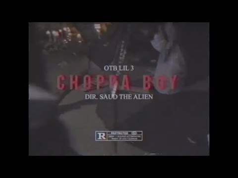 OTB Lil 3 - Choppa Boy (DIR. @saudthealien) | Official Music Video |