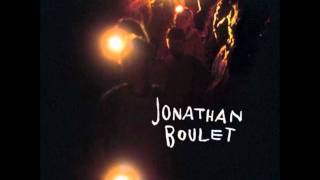 Jonathan Boulet - You Never Knew Me