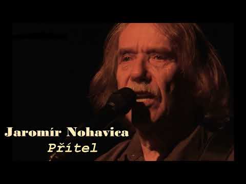 Přítel - Jaromír Nohavica
