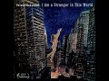 "I Am a Stranger in This World" by Yelena Eckemoff