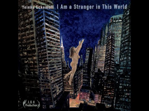 I Am a Stranger in This World album EPK