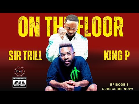 Sir Trill - On The Floor Feat King P Official Audio