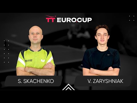19:15 Serhii Skachenko - Vadym Zaryshniak 22.07.2025 TT Euro.Cup Ukraine Master TABLE 4
