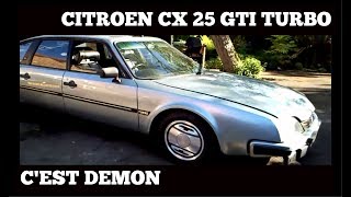 CITROEN CX 25 GTi TURBO | SERIES 1 | C&#39;EST DEMON