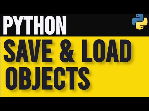 Python Pickle Save And Load