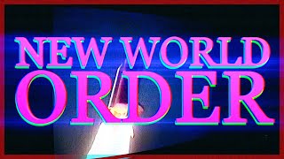 NEW WORLD ORDER (TRAILER)