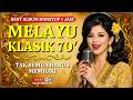 FULL ALBUM 15 LAGU MELAYU PALING POPULER THE BEST ALBUM MELAYU KLASIK 70 AN