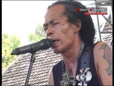 Buta Tuli Sodiq MONATA LIVE IN BUMI RENGGANIS SANTRI KUMAT 2016 LAMONGAN