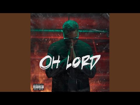 Oh Lord