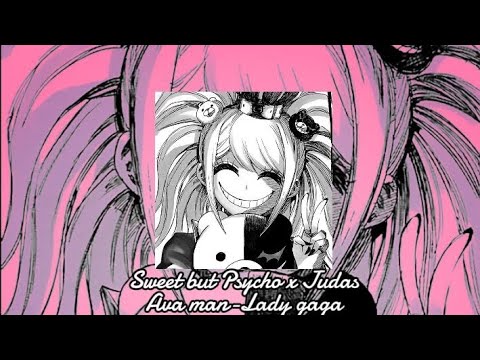 Sweet but Psycho x judas -Lady Gaga x Ava max