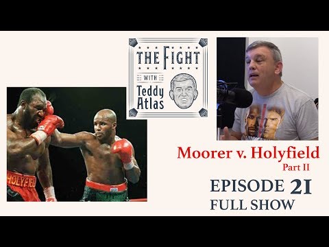 Teddy Atlas Tells Story of Moorer vs. Holyfield - Heavyweight World Title Fight | PART II