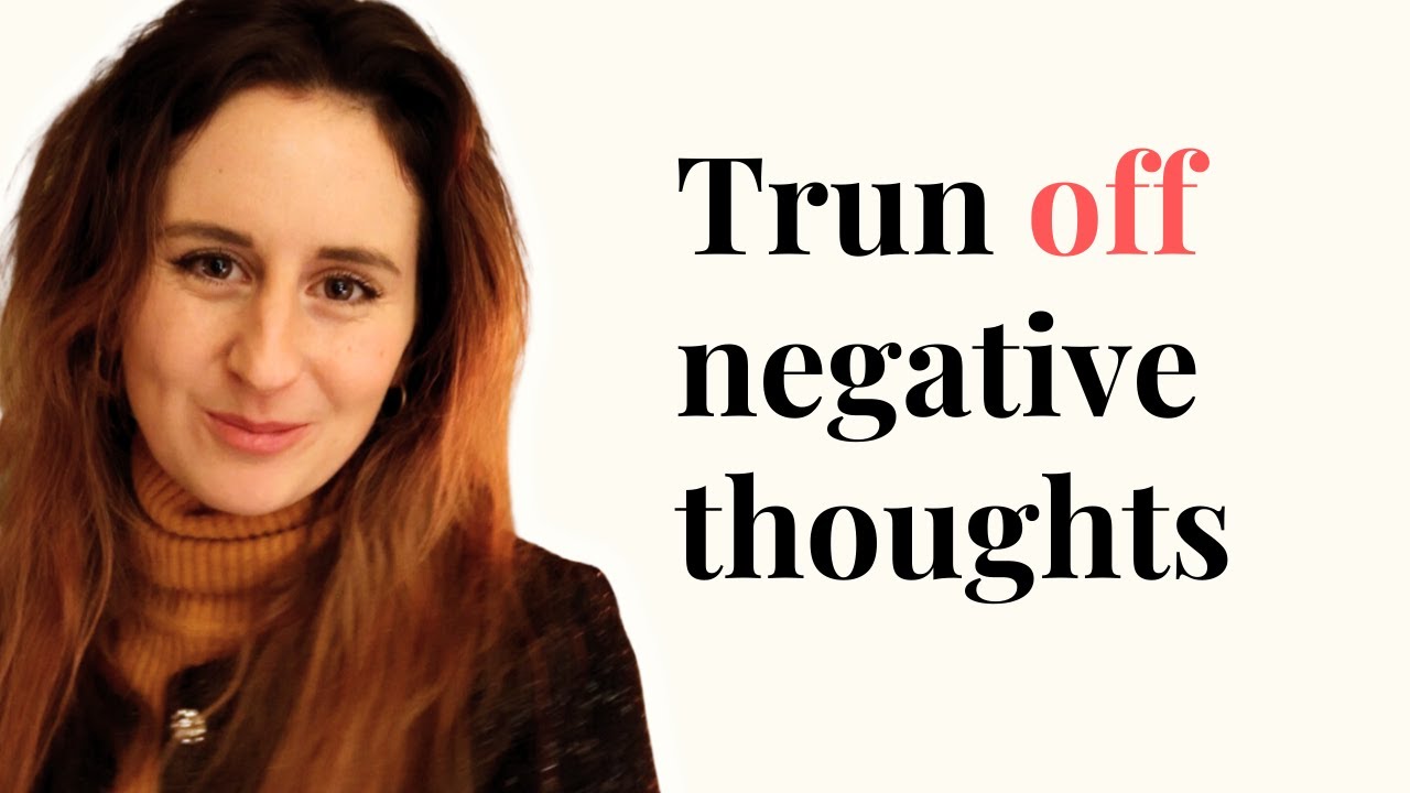 The real cause behind Negative Thoughts and how to clear them