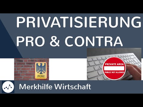 Privatization of public goods - pros & cons / advantages & disadvantages of privatization